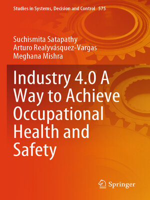 cover image of Industry 4.0 a Way to Achieve Occupational Health and Safety